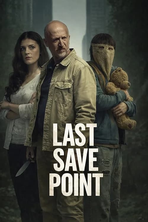Last Save Point film posteri